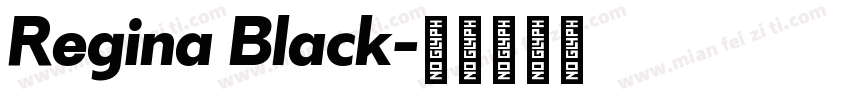 Regina Black字体转换